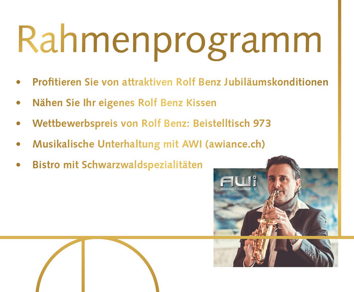 Rahmenprogramm - 5 Jahre Rolf Benz Haus Rahmenprogramm - 5 Jahre Rolf Benz Haus