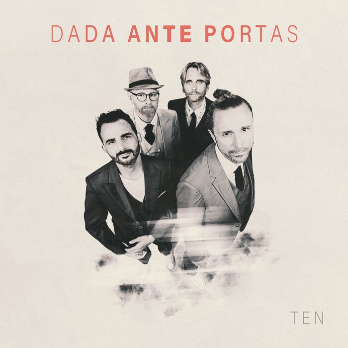 Dada Ante Portas - TEN